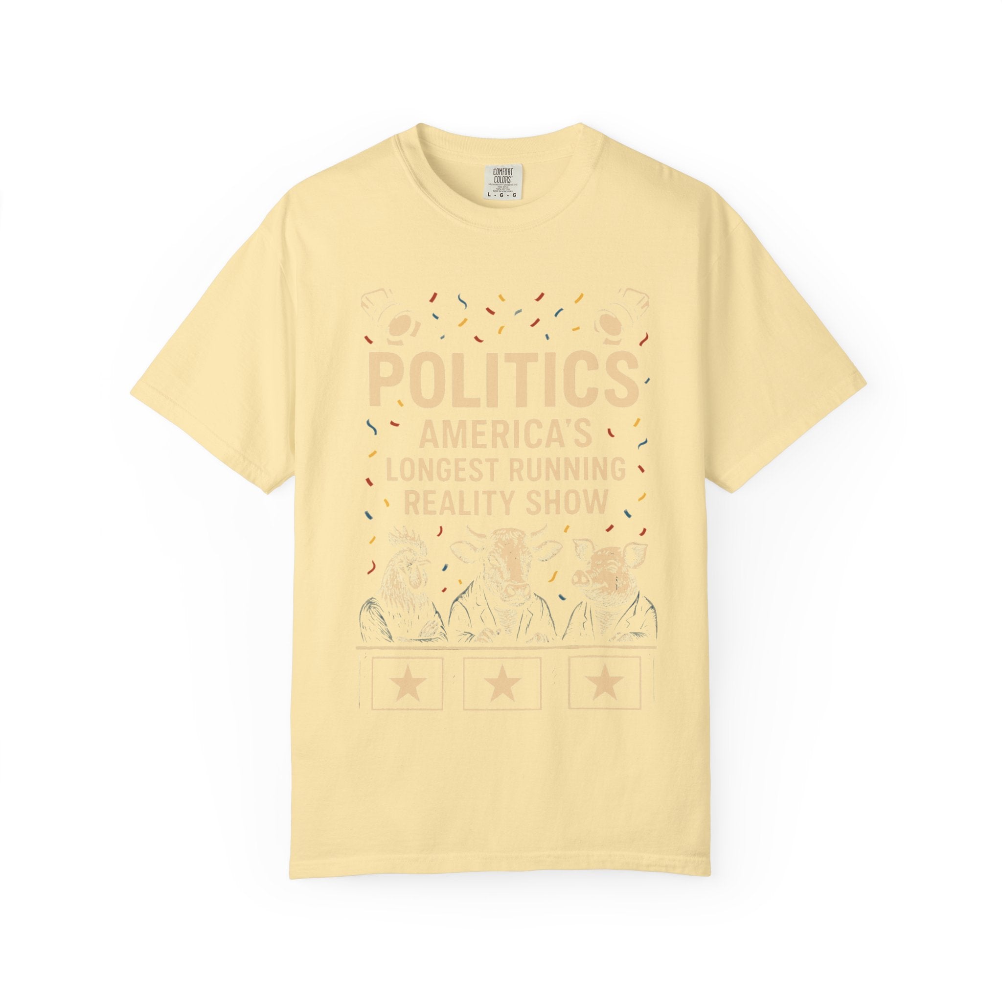 "The Ultimate Reality Show" Unisex Garment-Dyed T-shirt