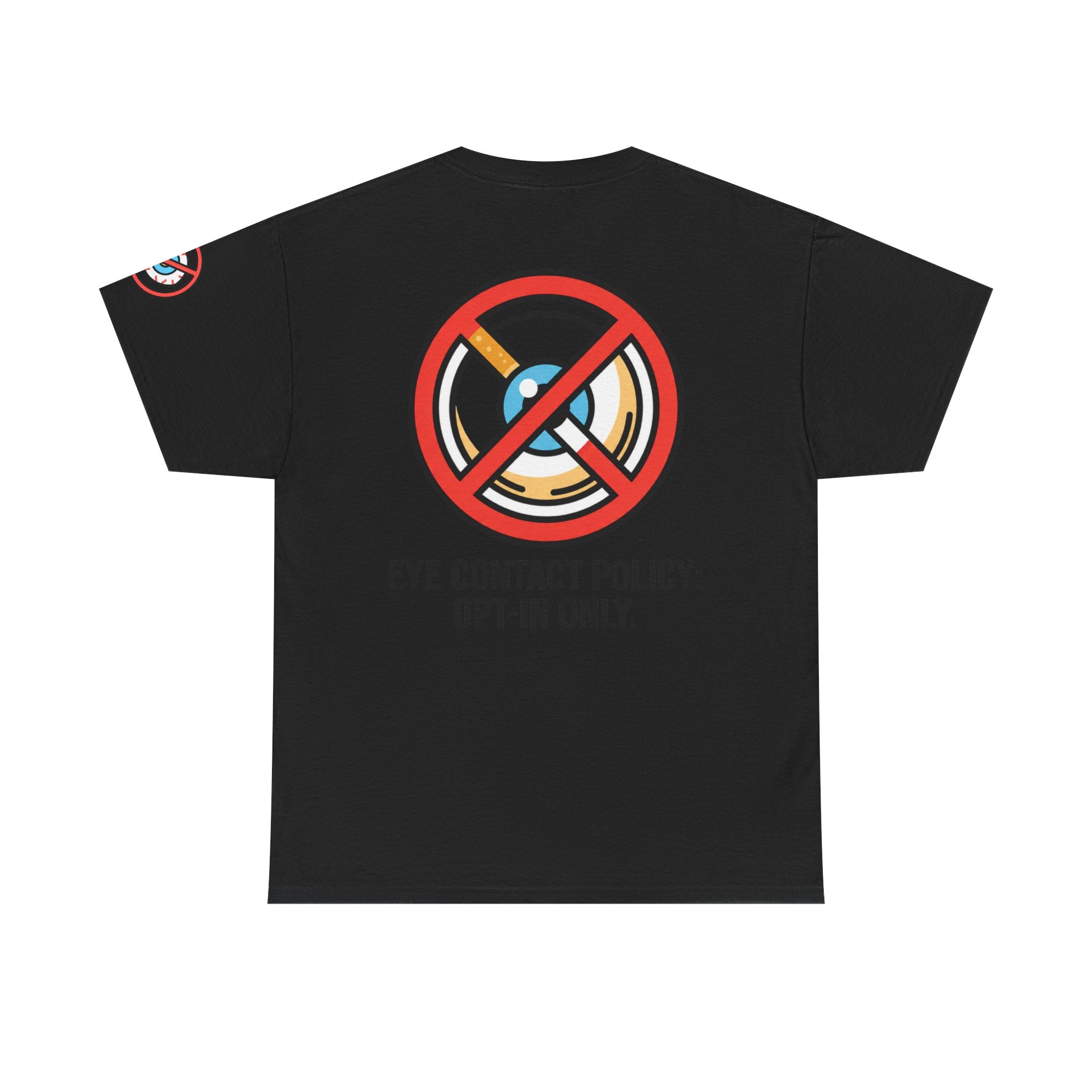 "Eye Contact Policy" Premium Graphic Tee