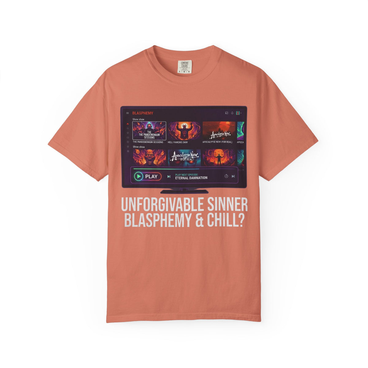 "Good Book Series Blasphemy & Chill" Unisex Garment-Dyed Tee