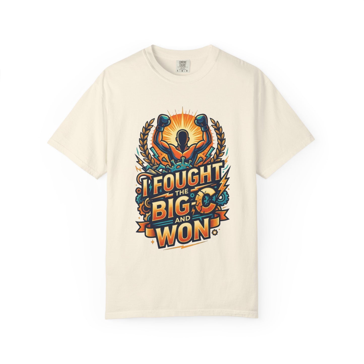 "I Fought The Big C and Won" Unisex Garment-Dyed Tee