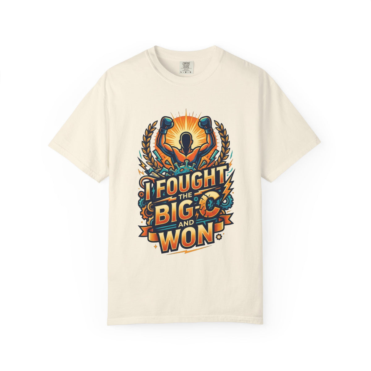 Color: Ivory | I Fought The Big C and Won Unisex Garment-Dyed Tee