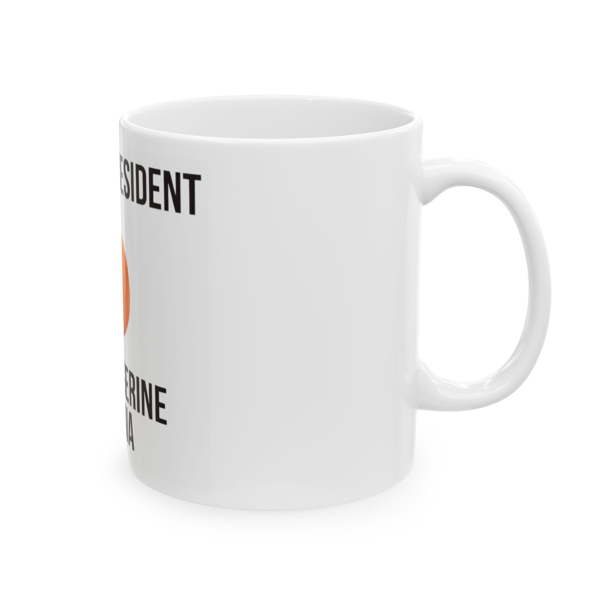 "Tangerine Vagina" White Ceramic Mug