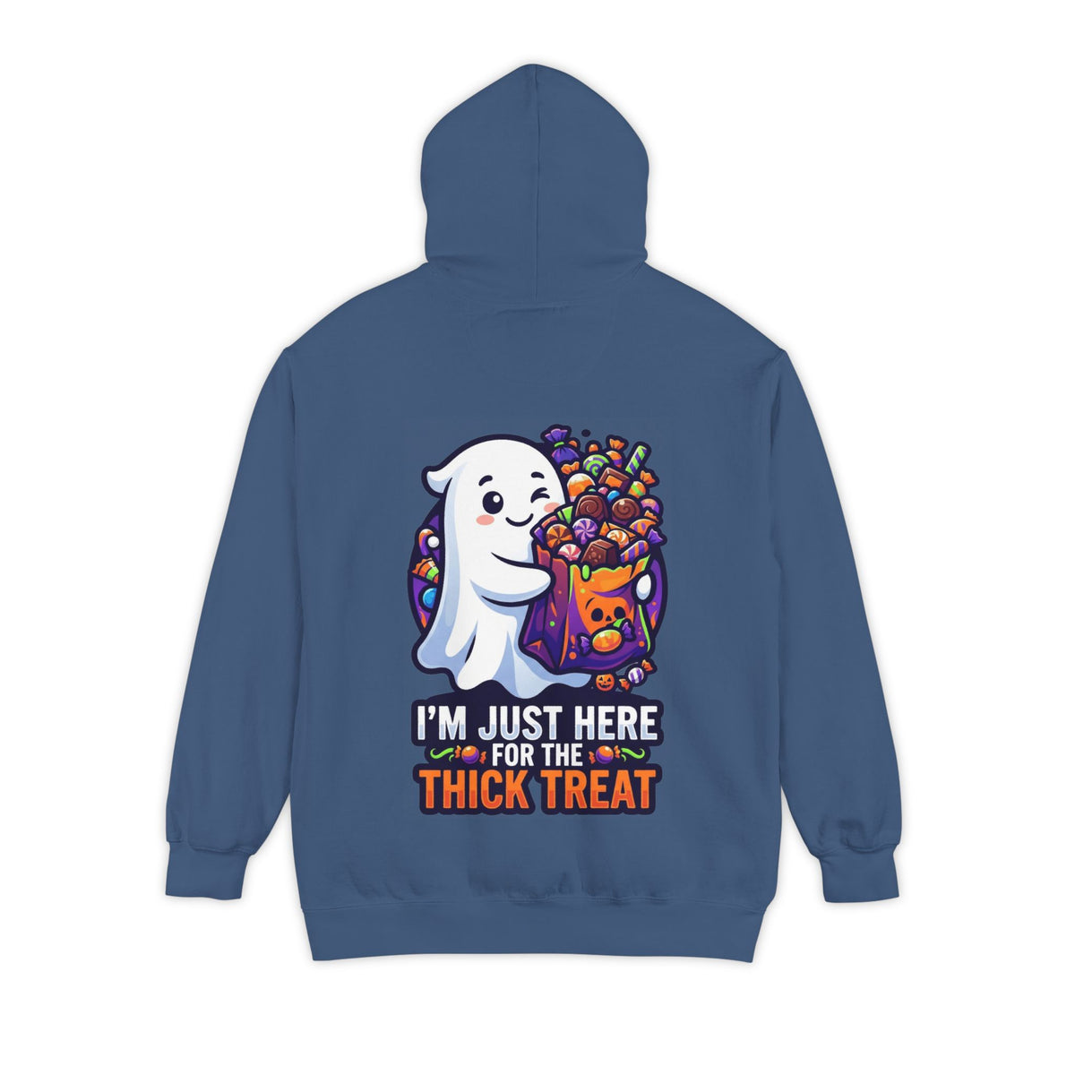 Color: True Navy | I'm Just Here For The Thick Treat Garment-Dyed Hoodie