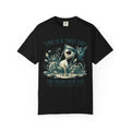 "Time is a Thief" Unisex Garment-Dyed Tee