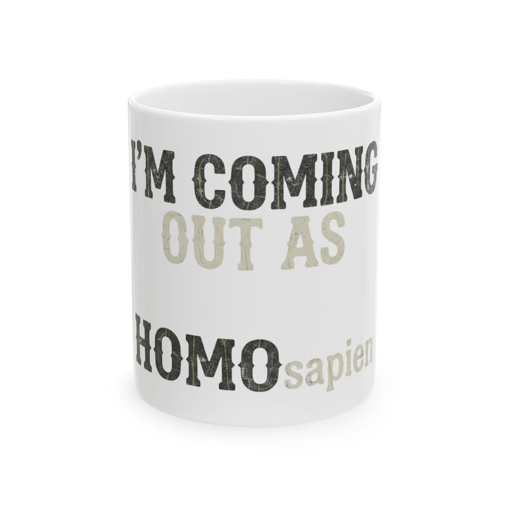 "I'm Coming Out" White Ceramic Mug