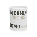 "I'm Coming Out" White Ceramic Mug