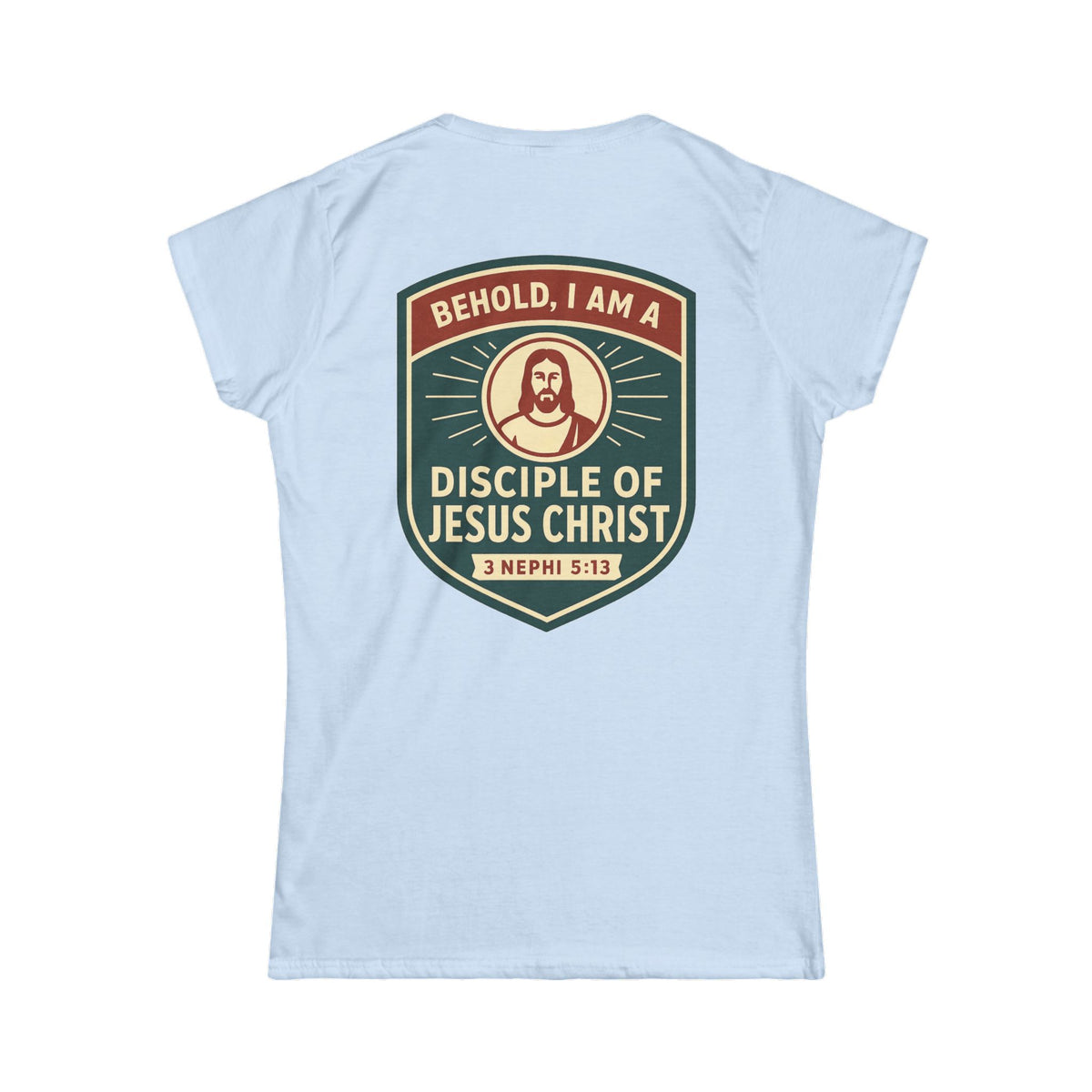 "Disciple of Christ" Women's Tee