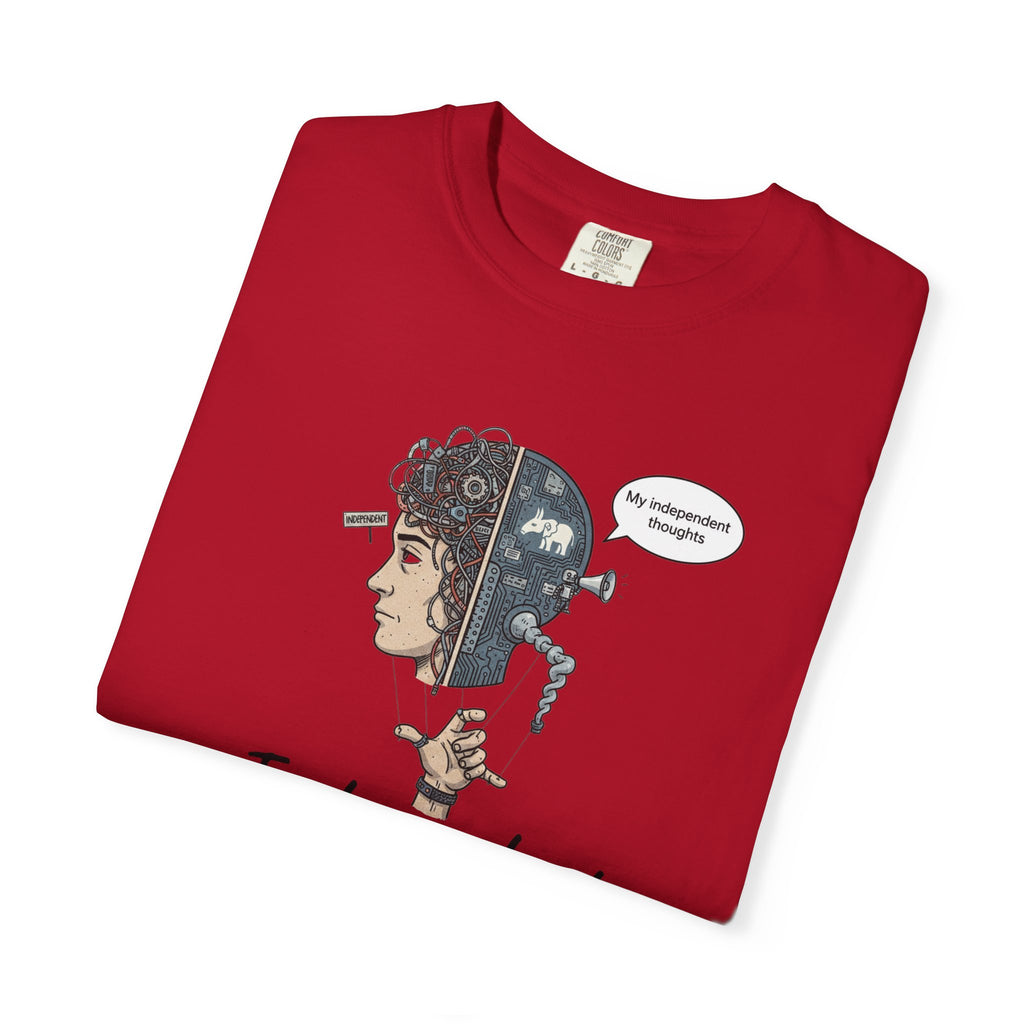 "Independent Thinking (The Party Line Edition)" Unisex Garment-Dyed T-shirt