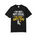 "Anti You" Unisex Garment-Dyed Tee