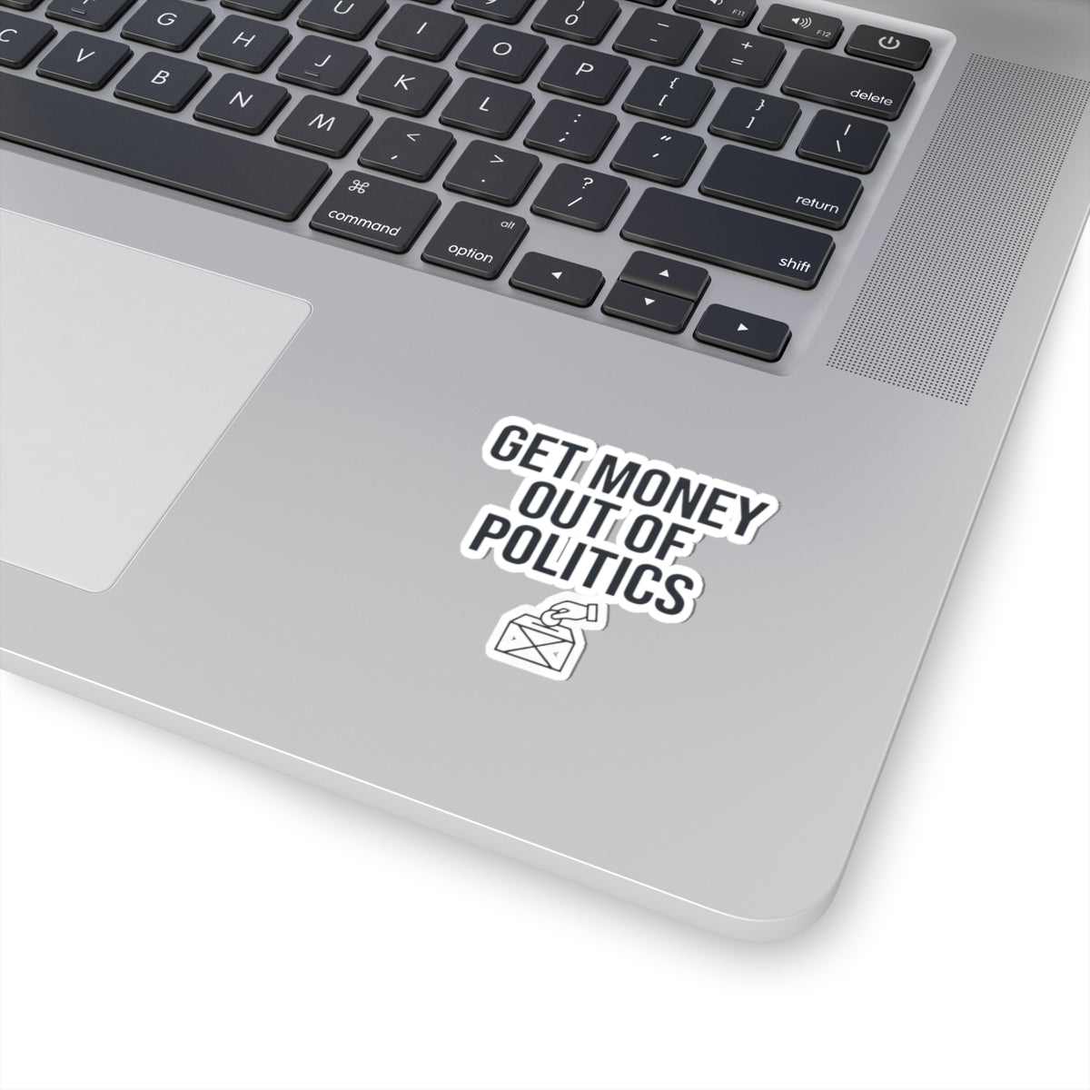 "Protest Series - Get Money Out Of Politics" Sticker