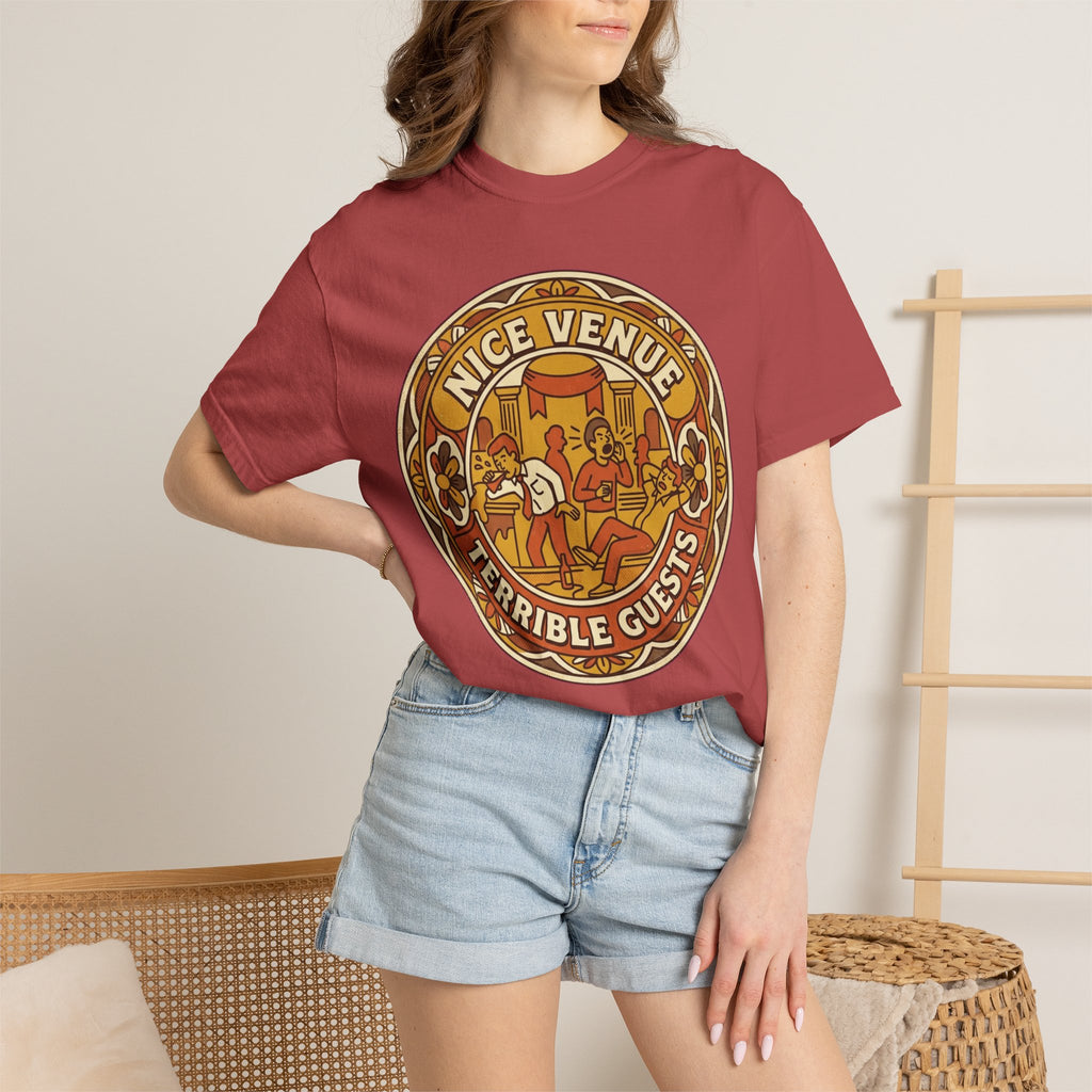 "Nice Venue Terrible Guests" Unisex Garment-Dyed Tee