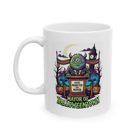 "Vote Monster For Mayor" White Ceramic Mug