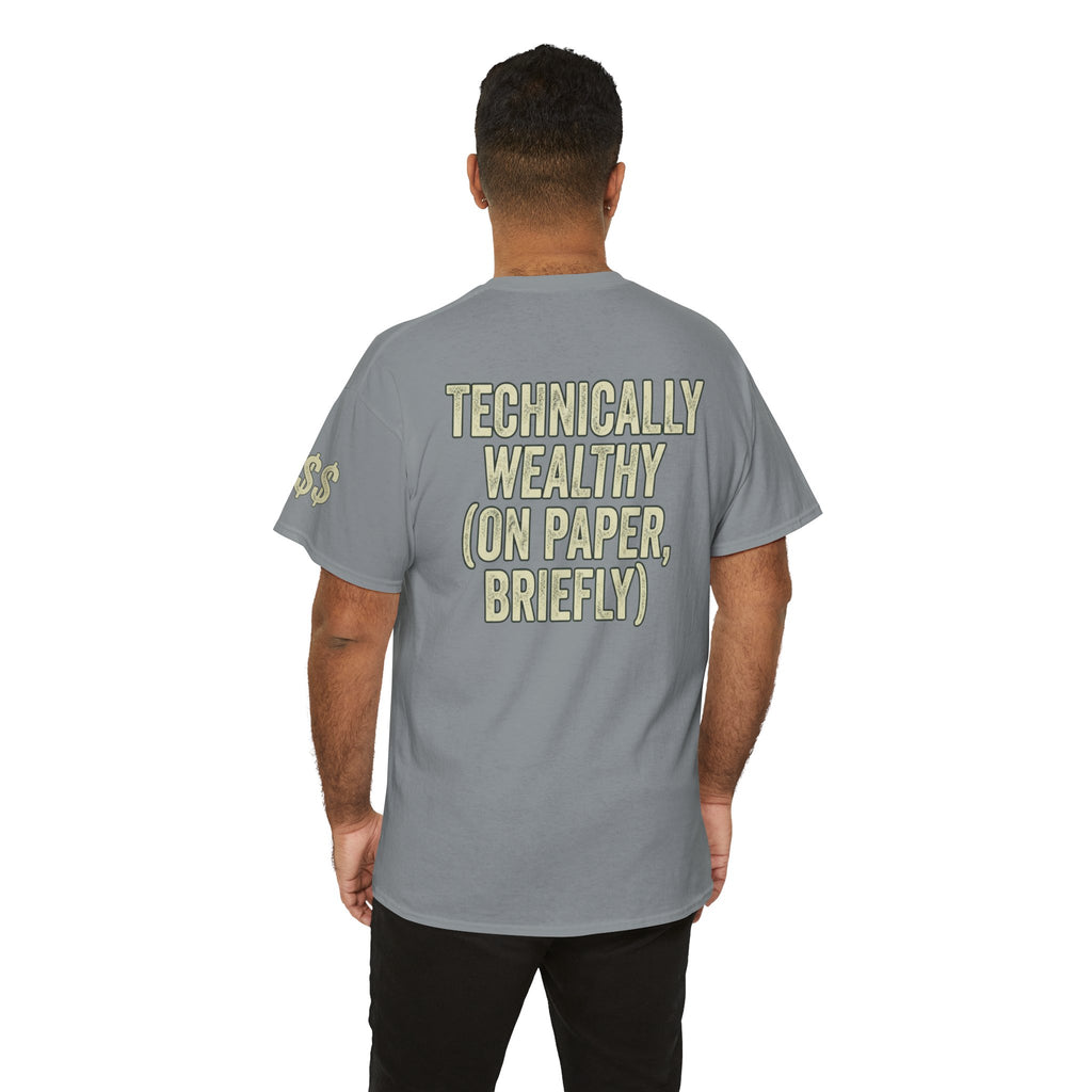 "Technically Wealthy" Premium Graphic Tee
