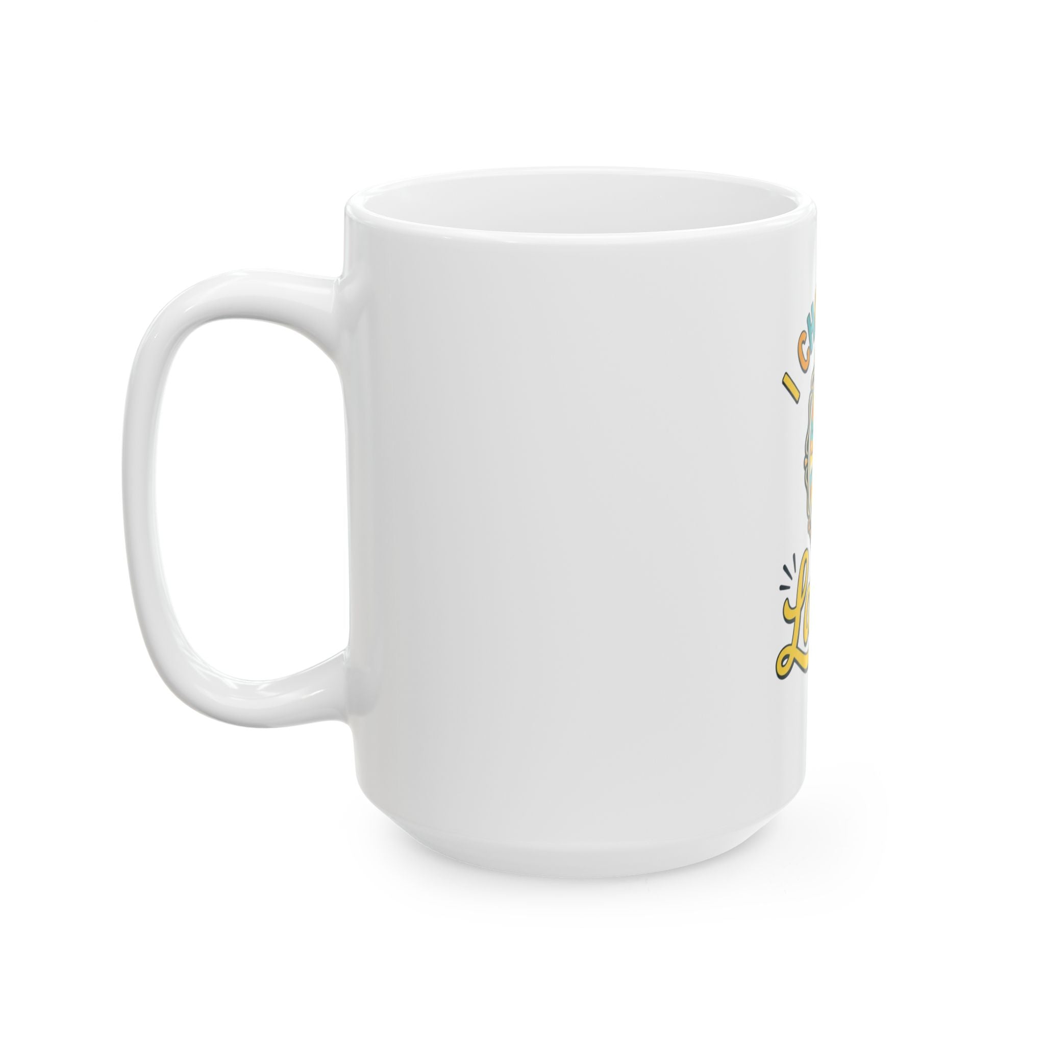 "I Choose to Laugh" White Ceramic Mug