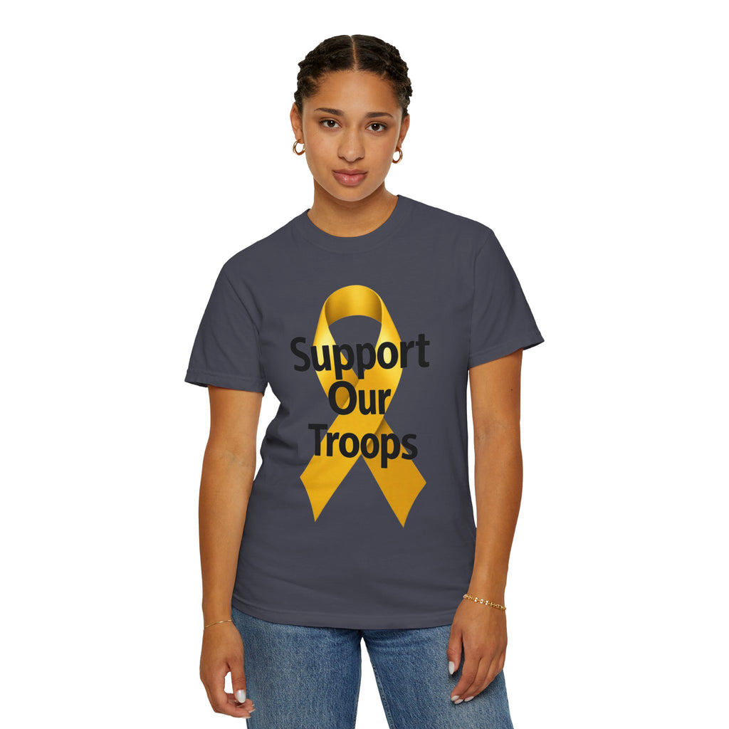 "Support Our Troops" Unisex Garment-Dyed T-shirt