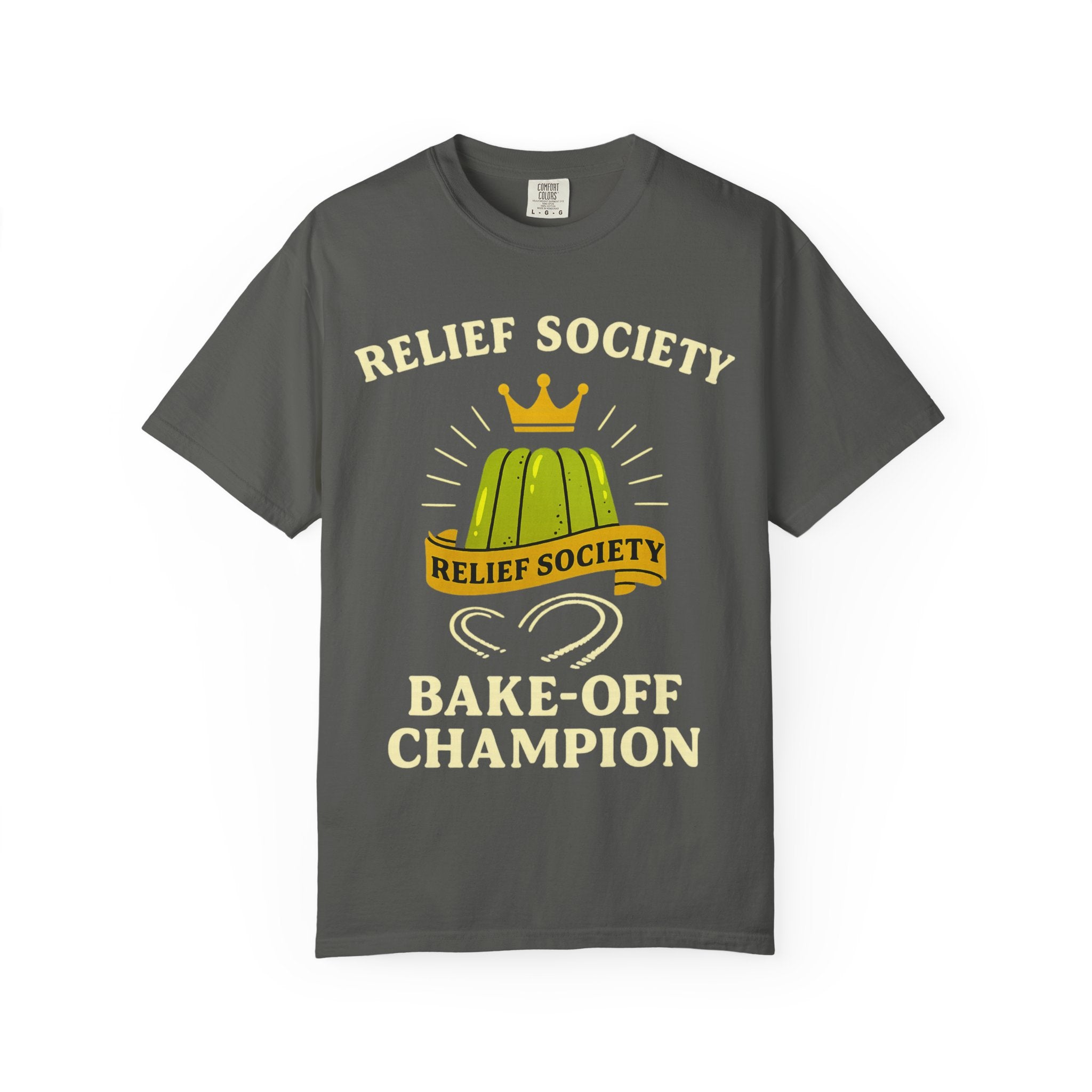 "Relief Society Bake-Off Champion" Unisex Garment-Dyed T-shirt