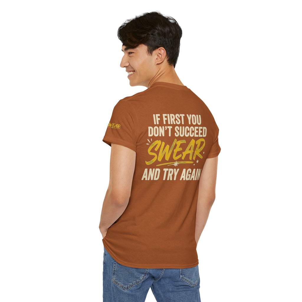 "Swear And Try Again" Premium Graphic Tee