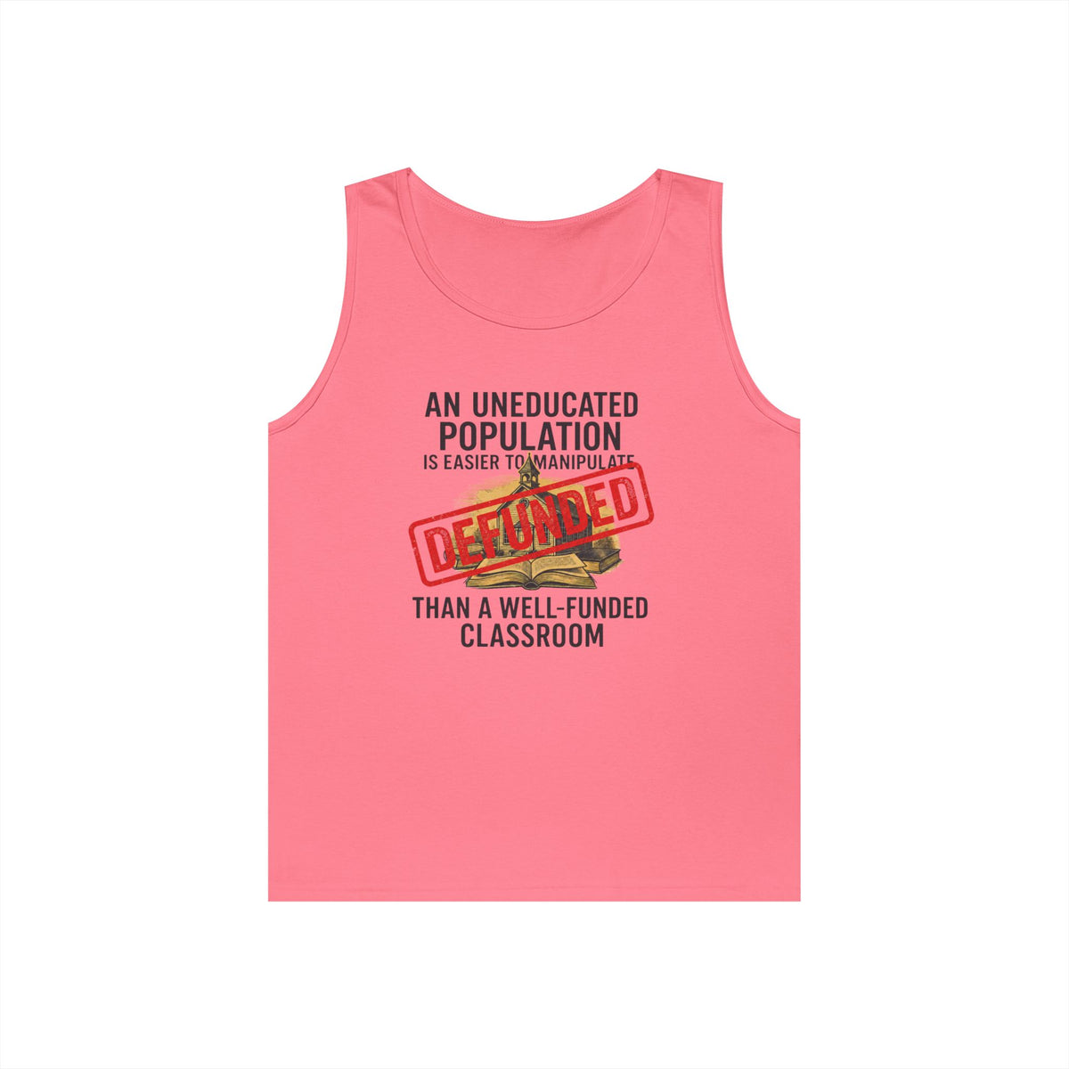 Color: Safety Pink | Protest Series - Fund Public Schools Tank Top