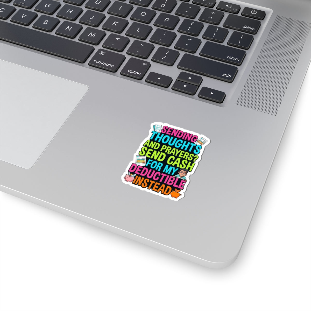 "Cash For My Deductible" Sticker — Main