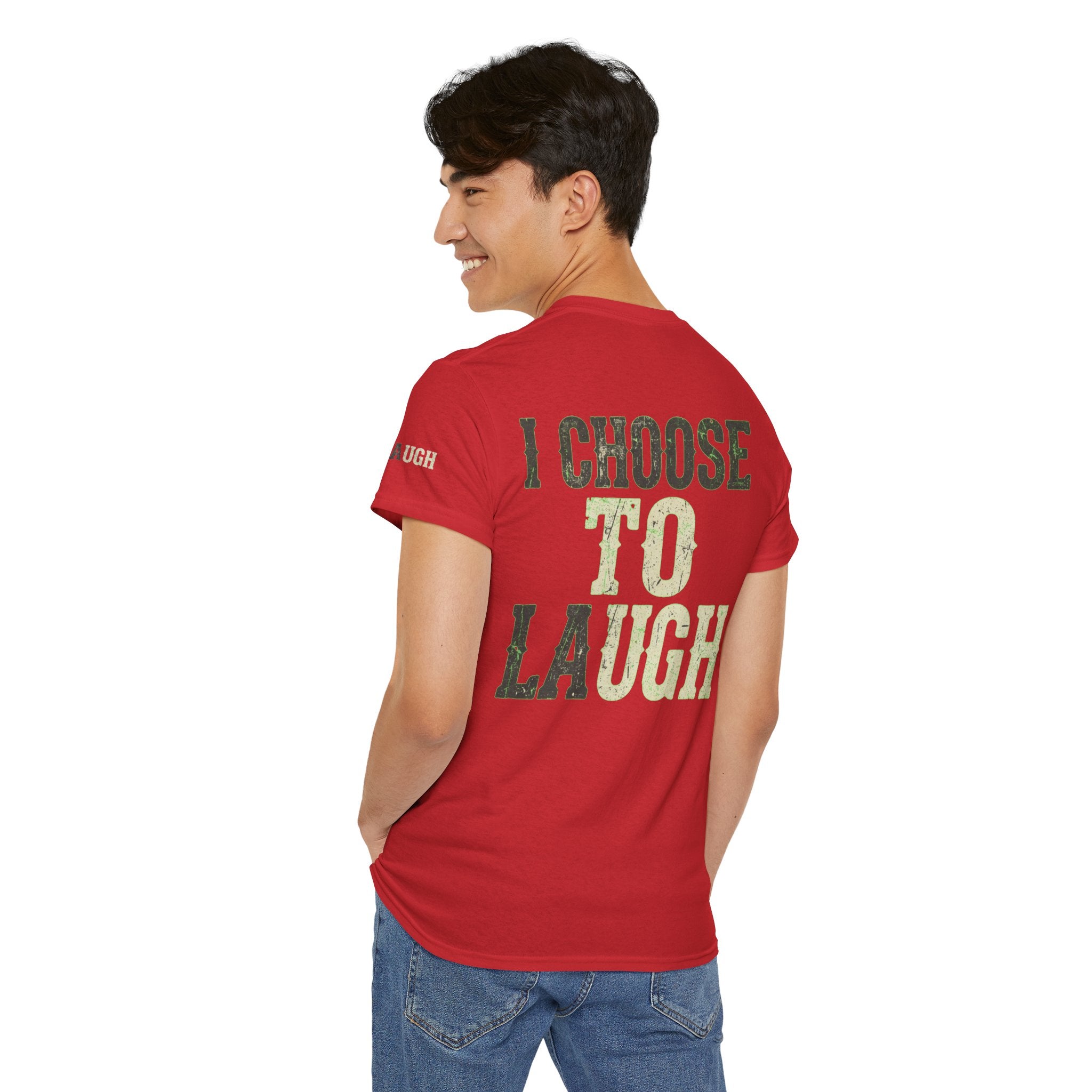 "Choose to Laugh" Premium Graphic Tee
