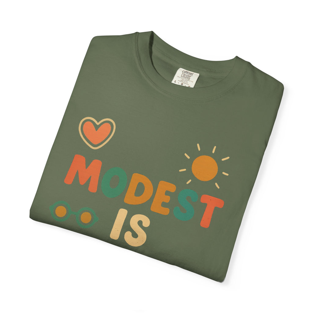"Modest is Hottest" Unisex Garment-Dyed T-shirt