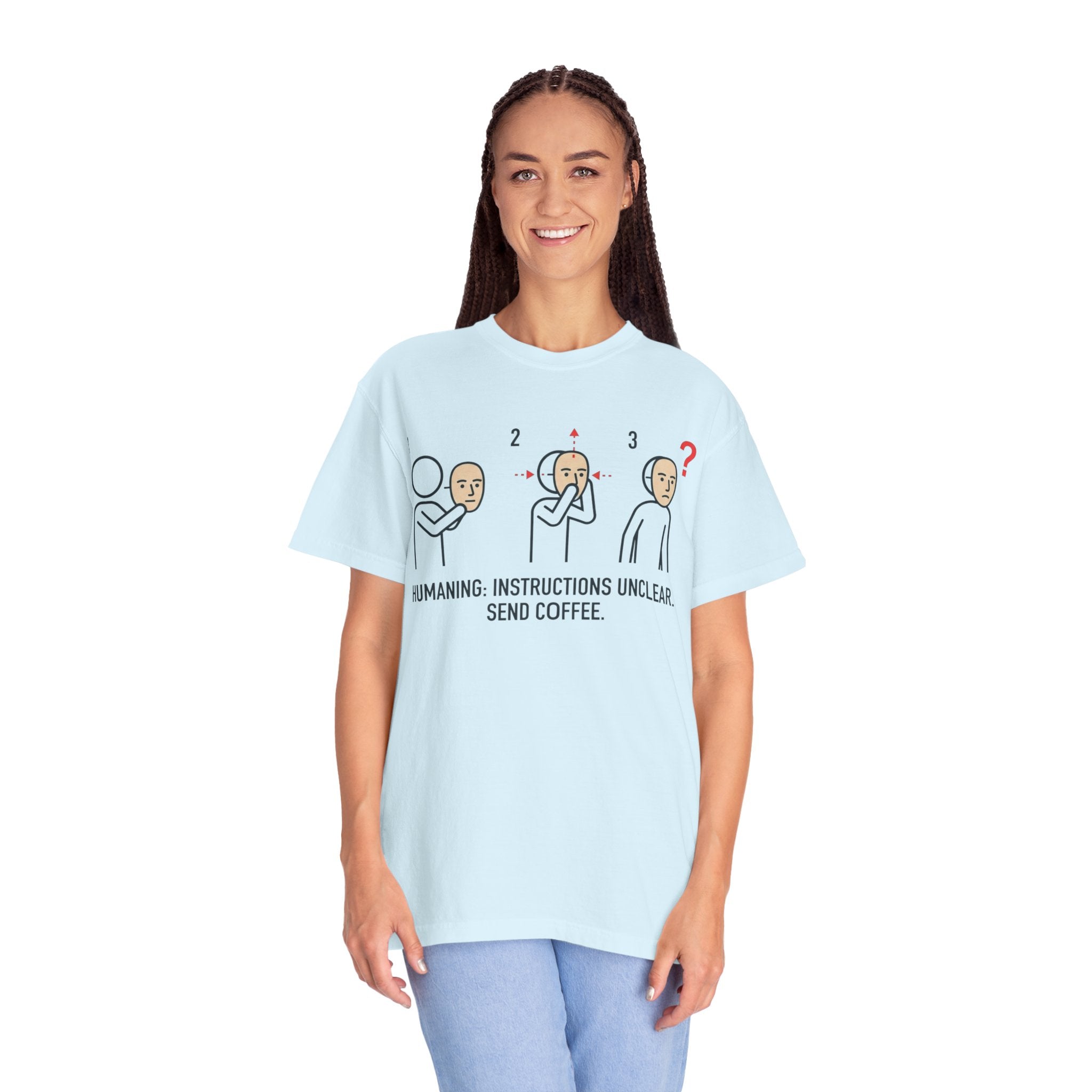 "Instructions Unclear" Unisex Garment-Dyed Tee