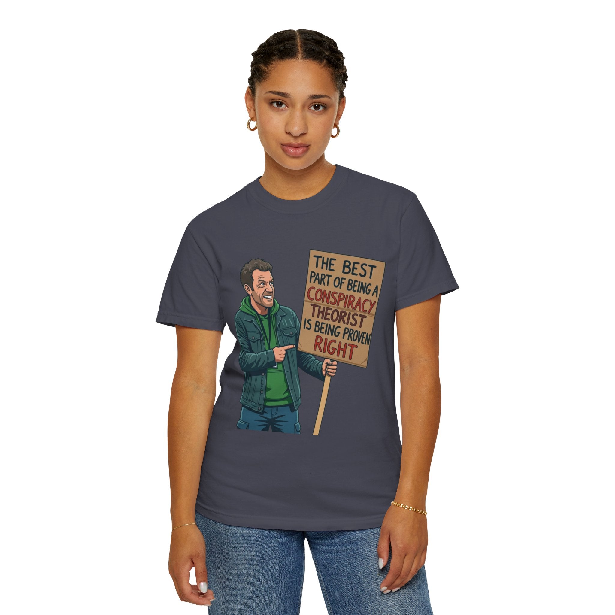 "Conspiracy Theorist" Unisex Garment-Dyed Tee