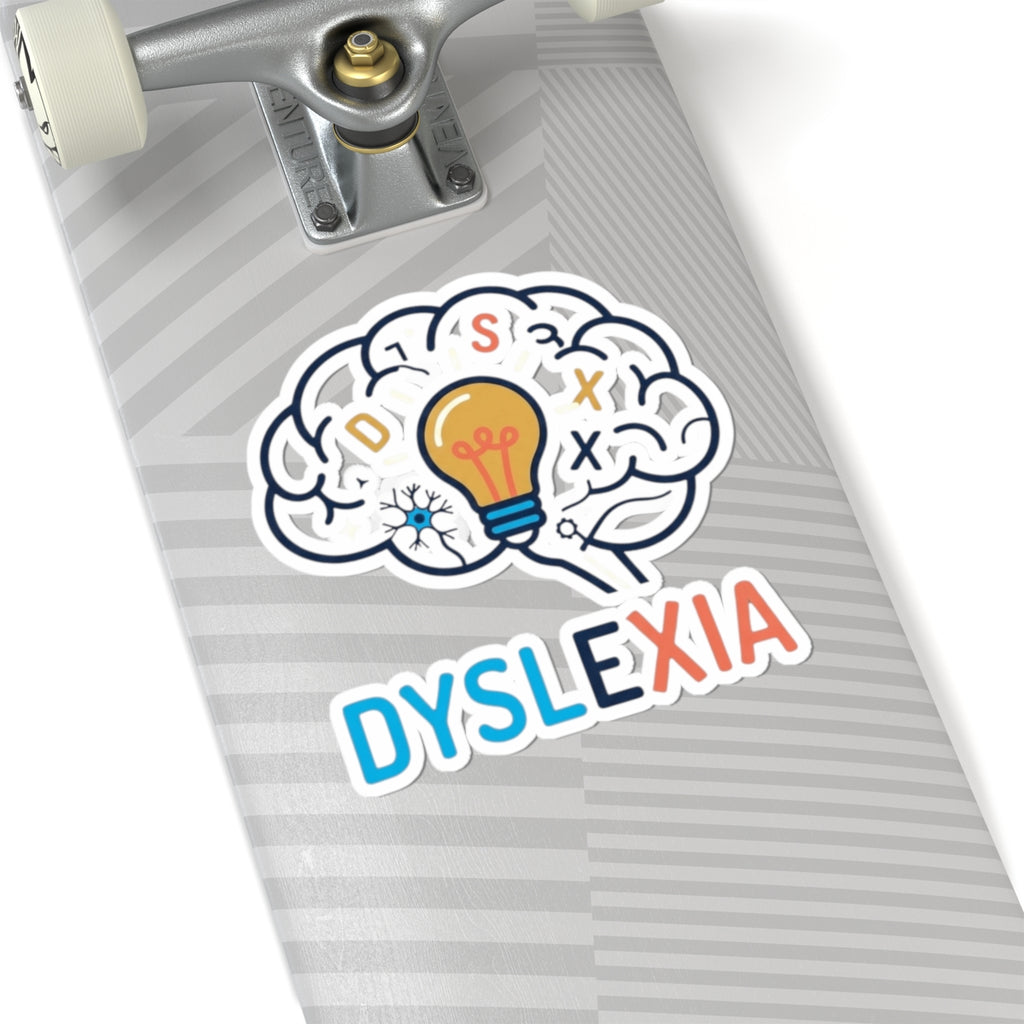 "I May Not Be Sexy But I'm Dyslexia" Sticker
