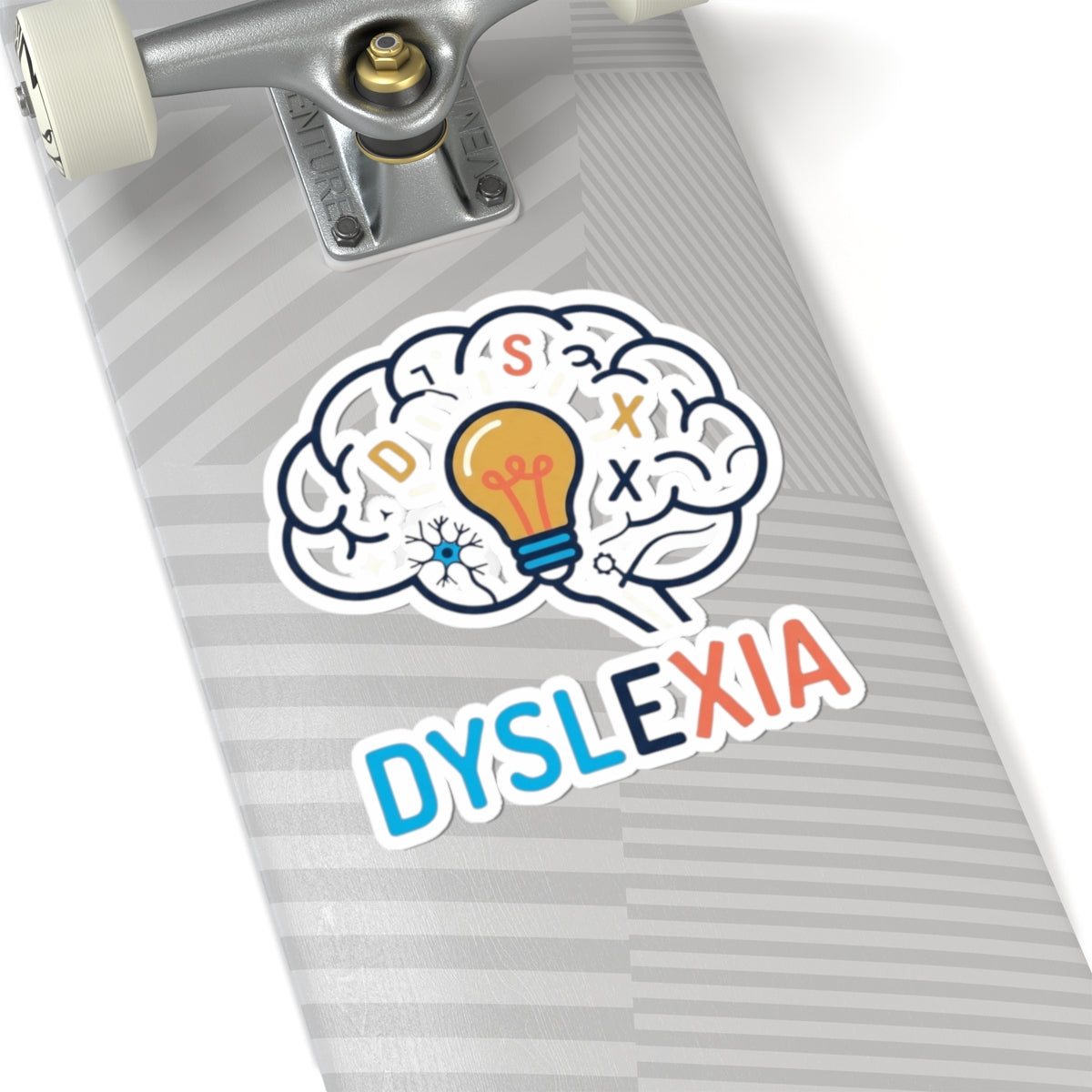 "I May Not Be Sexy But I'm Dyslexia" Sticker