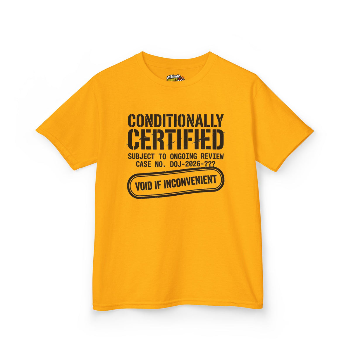 "Conditionally Certified" Kids Tee