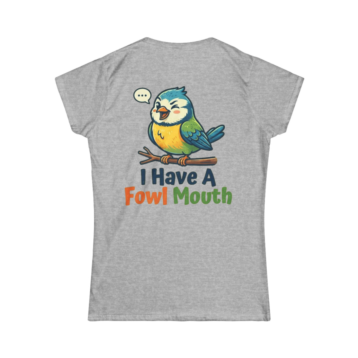 Color: Sport Grey | Fowl Mouth Women's Tee