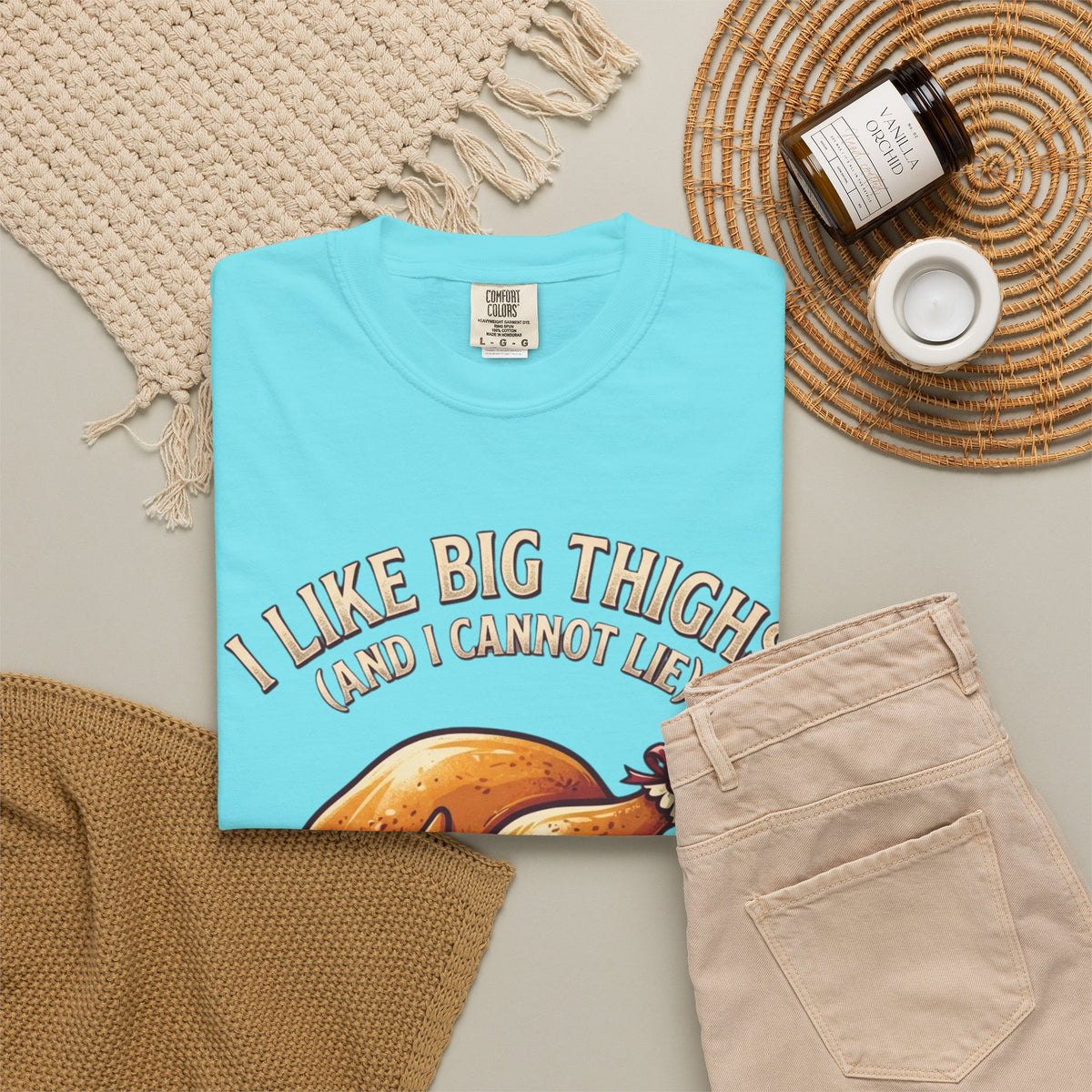 "I Like Big Thighs" Unisex Garment-Dyed Tee