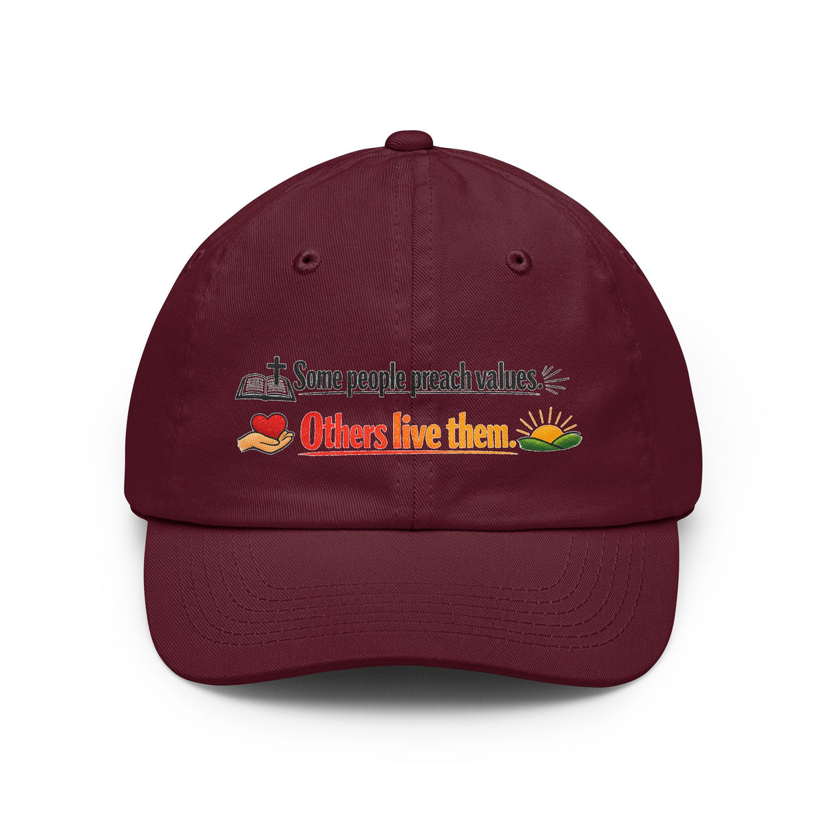 Color: Maroon | Some People Preach Values Dad Hat