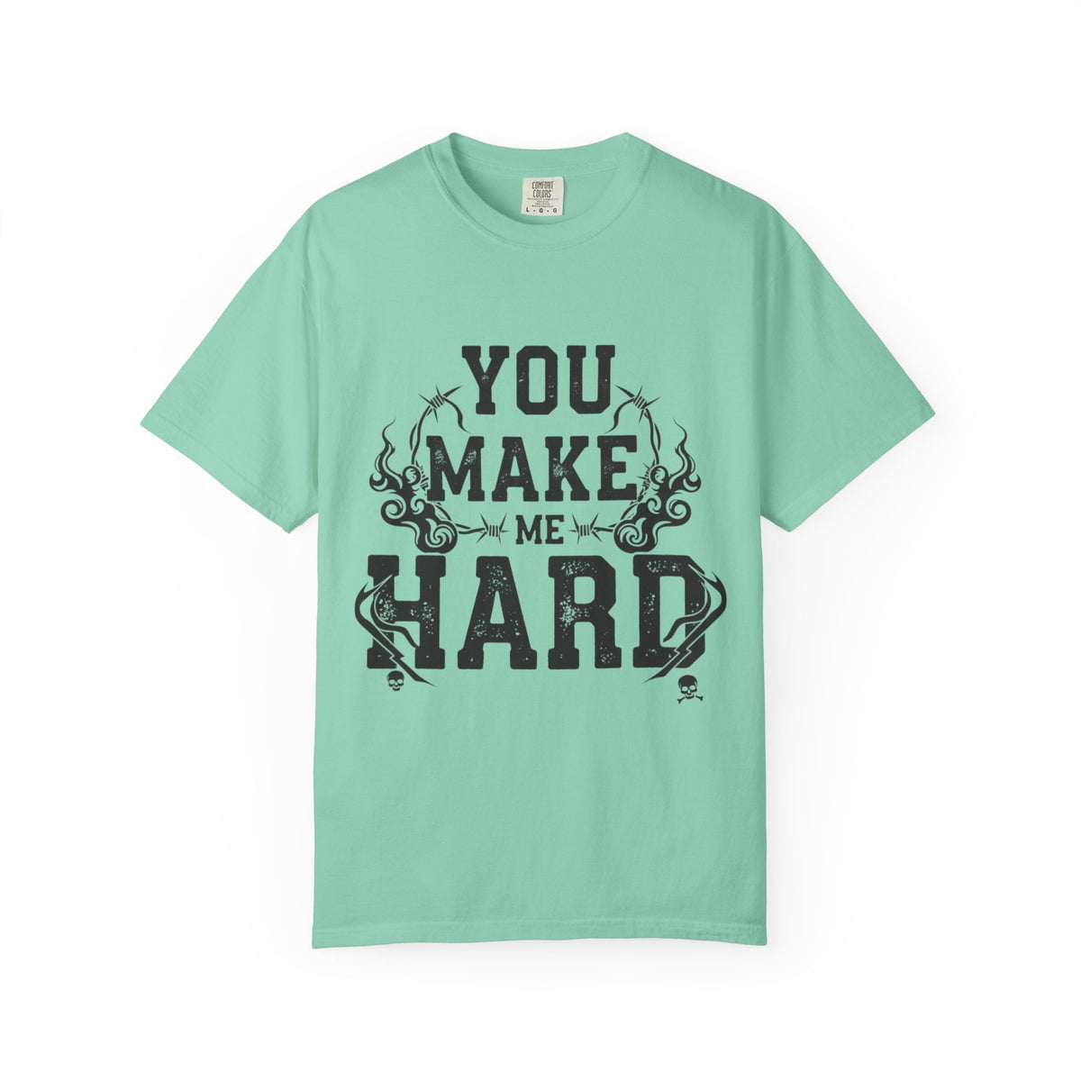 Color: Island Reef | You Make Me Hard 3 Unisex Garment-Dyed T-shirt
