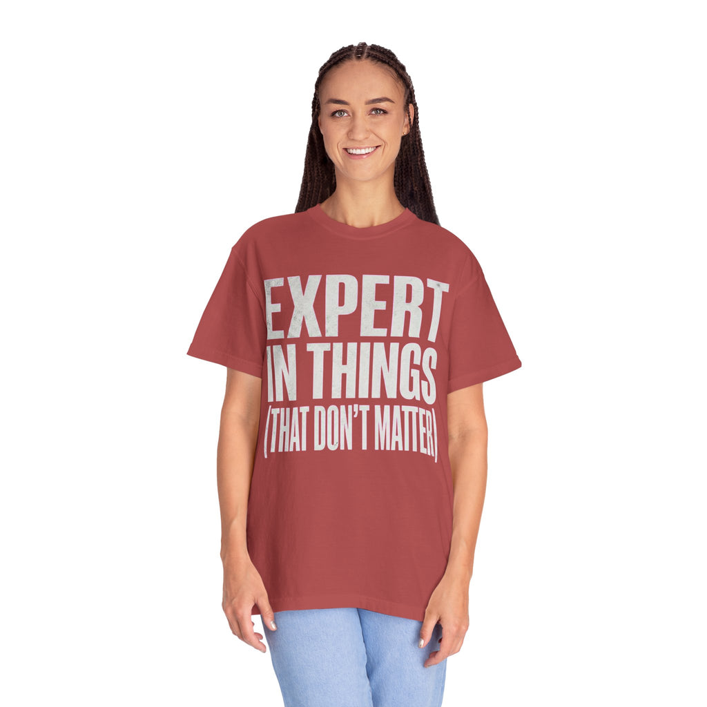 "Expert In Things" Unisex Garment-Dyed Tee