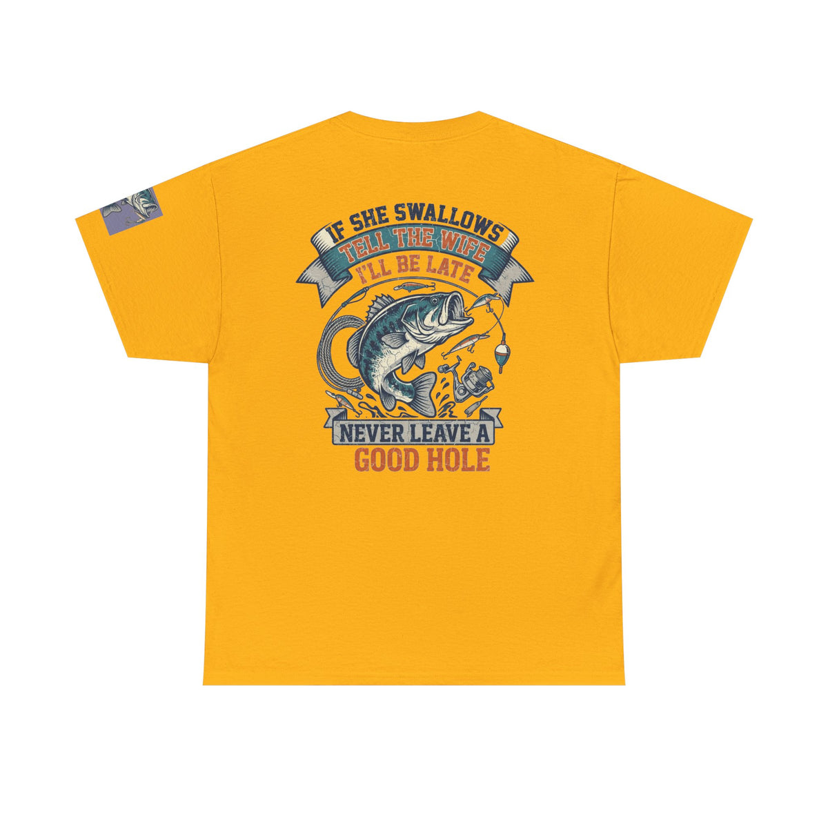 Color: Gold | Never Leave A Good Hole Premium Graphic Tee