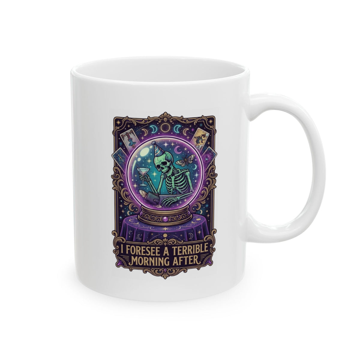 "I Foresee A Terrible Morning After" White Ceramic Mug