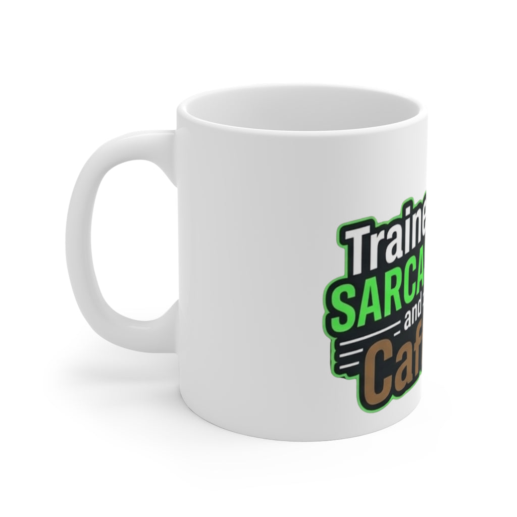 Sarcasm Training Graduate | 11oz Mug