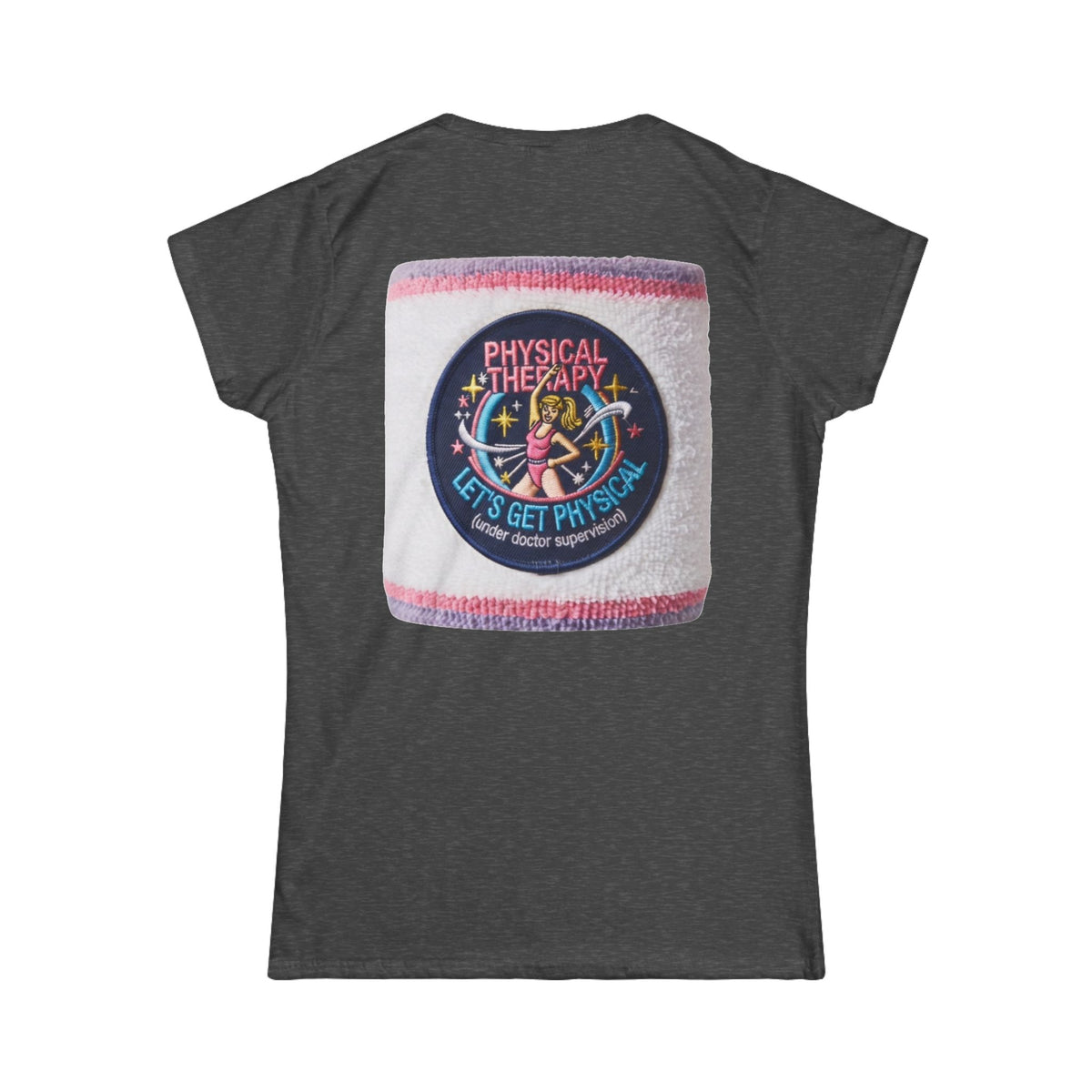 "Let's Get Physical" Women's Tee
