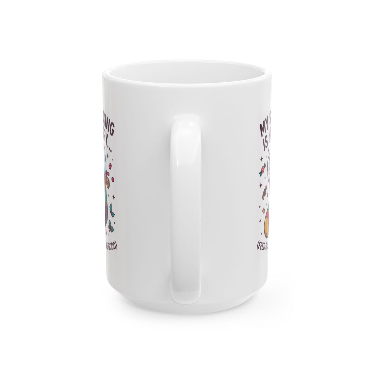 "My Stocking Is Hungry" White Ceramic Mug
