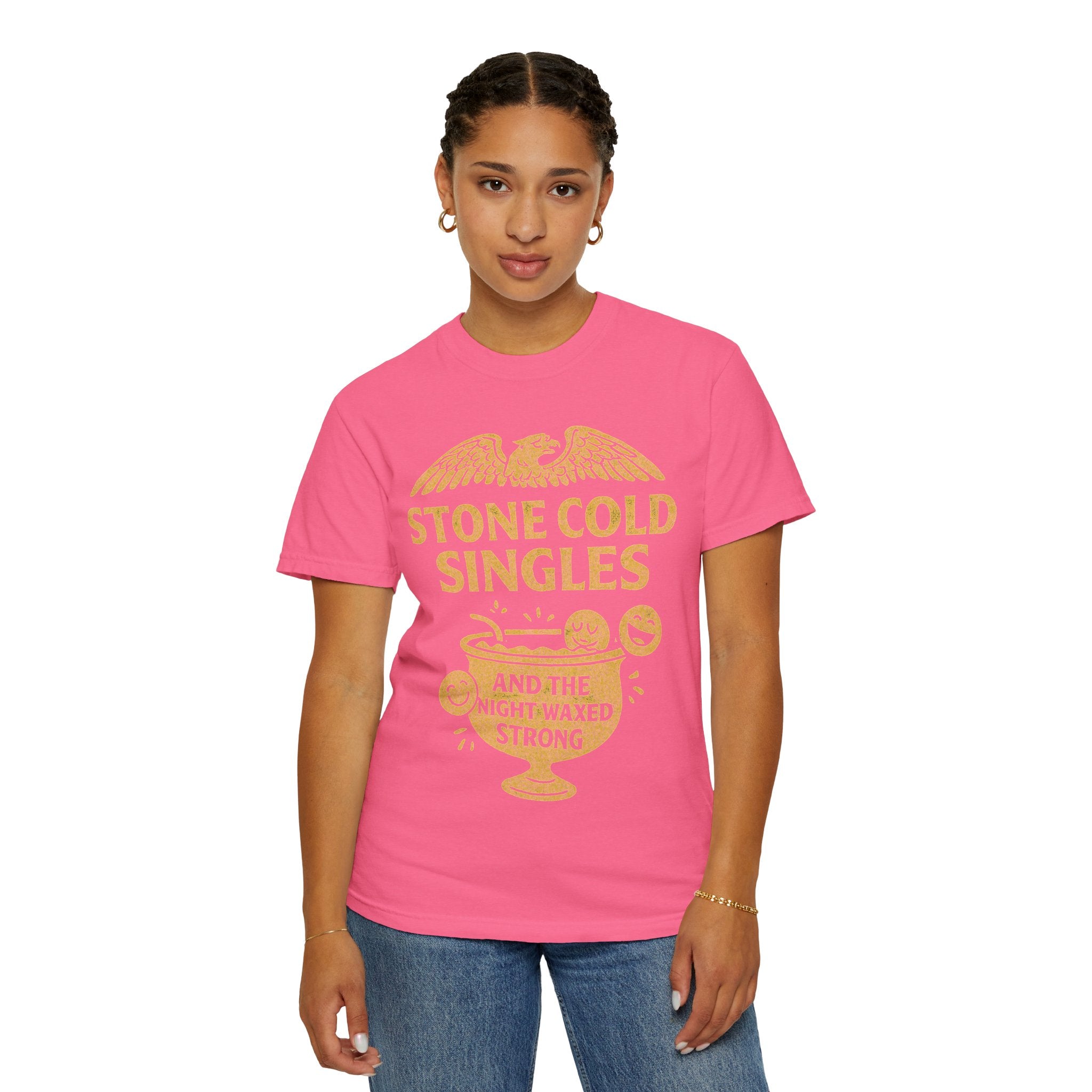 "Stone Cold Singles" Unisex Garment-Dyed T-shirt