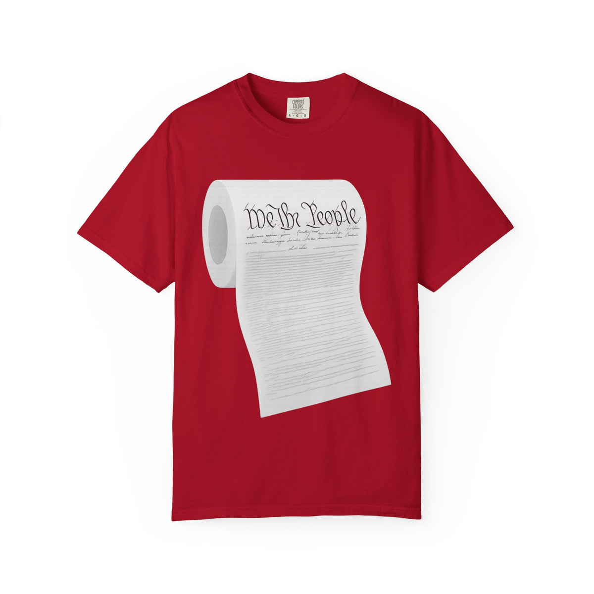 Color: Red | Toilet Paper Constitution  Unisex Garment-Dyed T-shirt