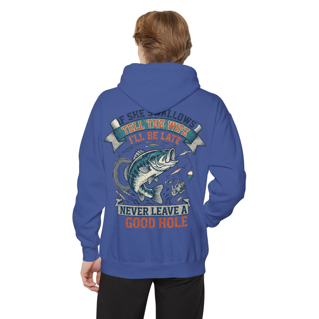 "Never Leave A Good Hole" Garment-Dyed Hoodie