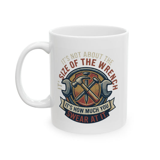 "Size Matters" White Ceramic Mug