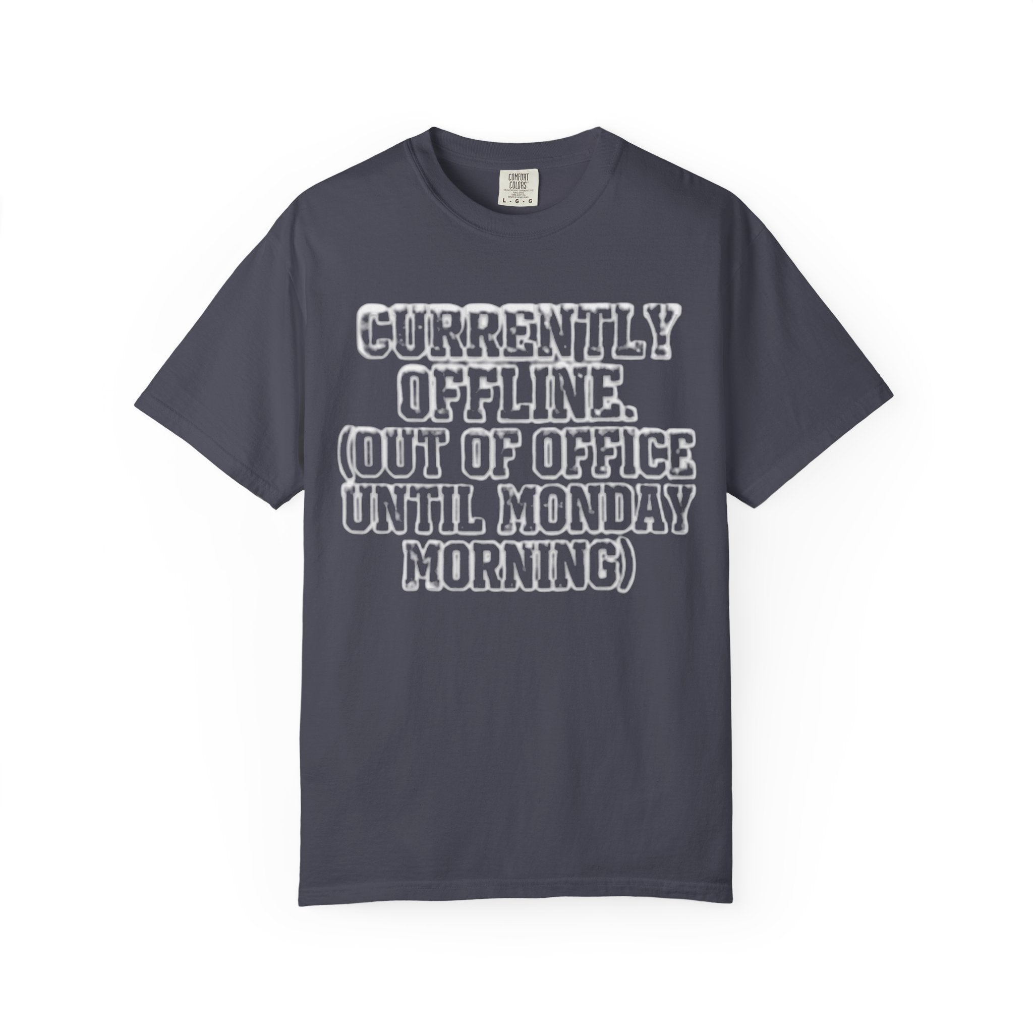 "Currently Offline" Unisex Garment-Dyed Tee