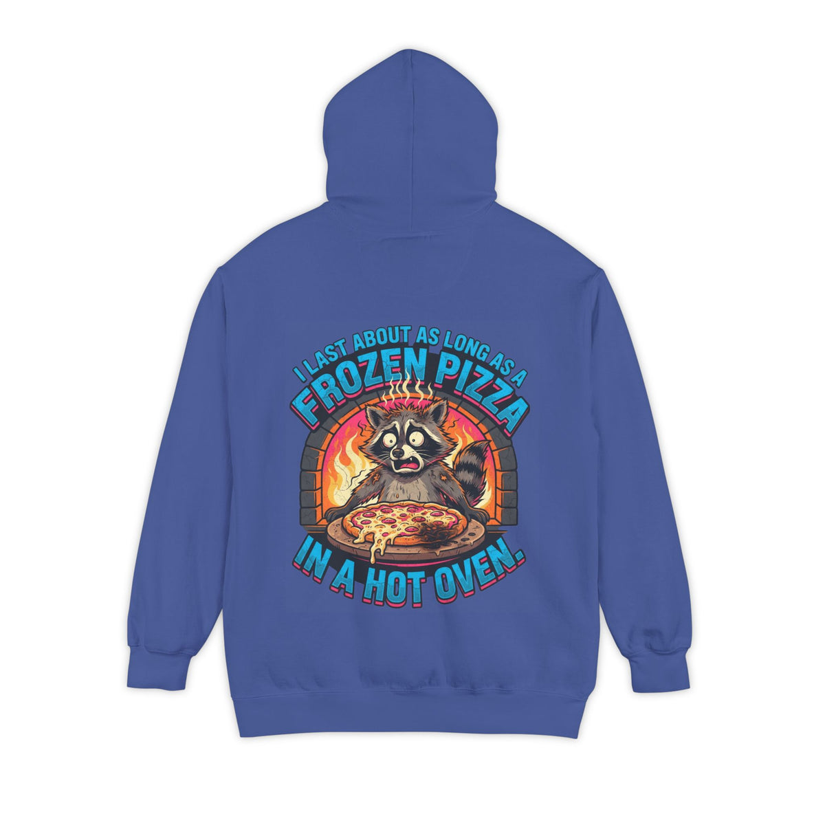 Color: Flo Blue | Frozen Pizza in a Hot Oven Garment-Dyed Hoodie