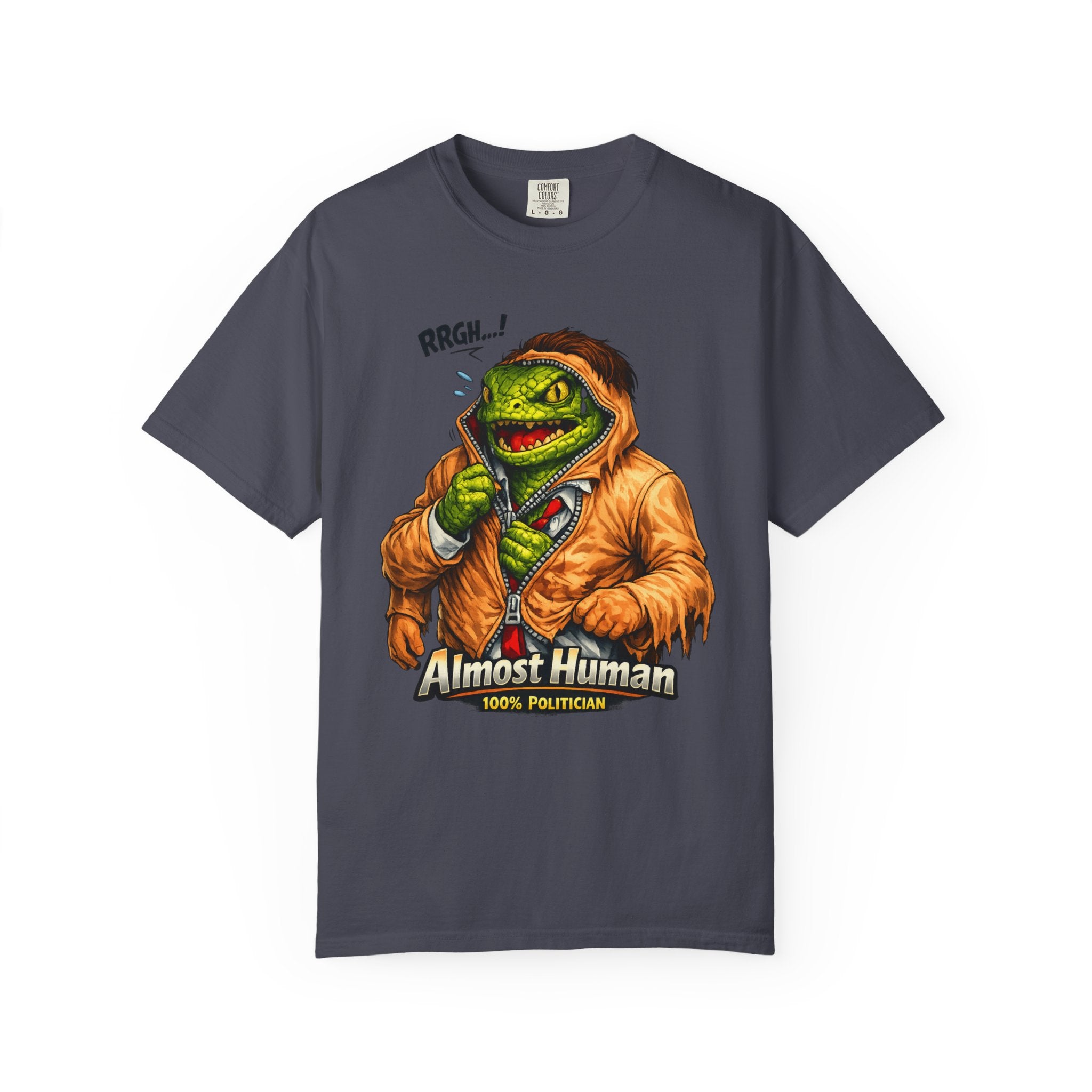 "Almost Human" Unisex Garment-Dyed T-shirt