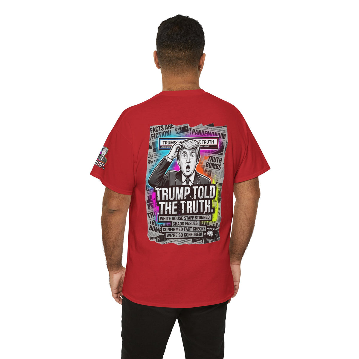 Color: Red | Trump Told The Truth Premium Graphic Tee
