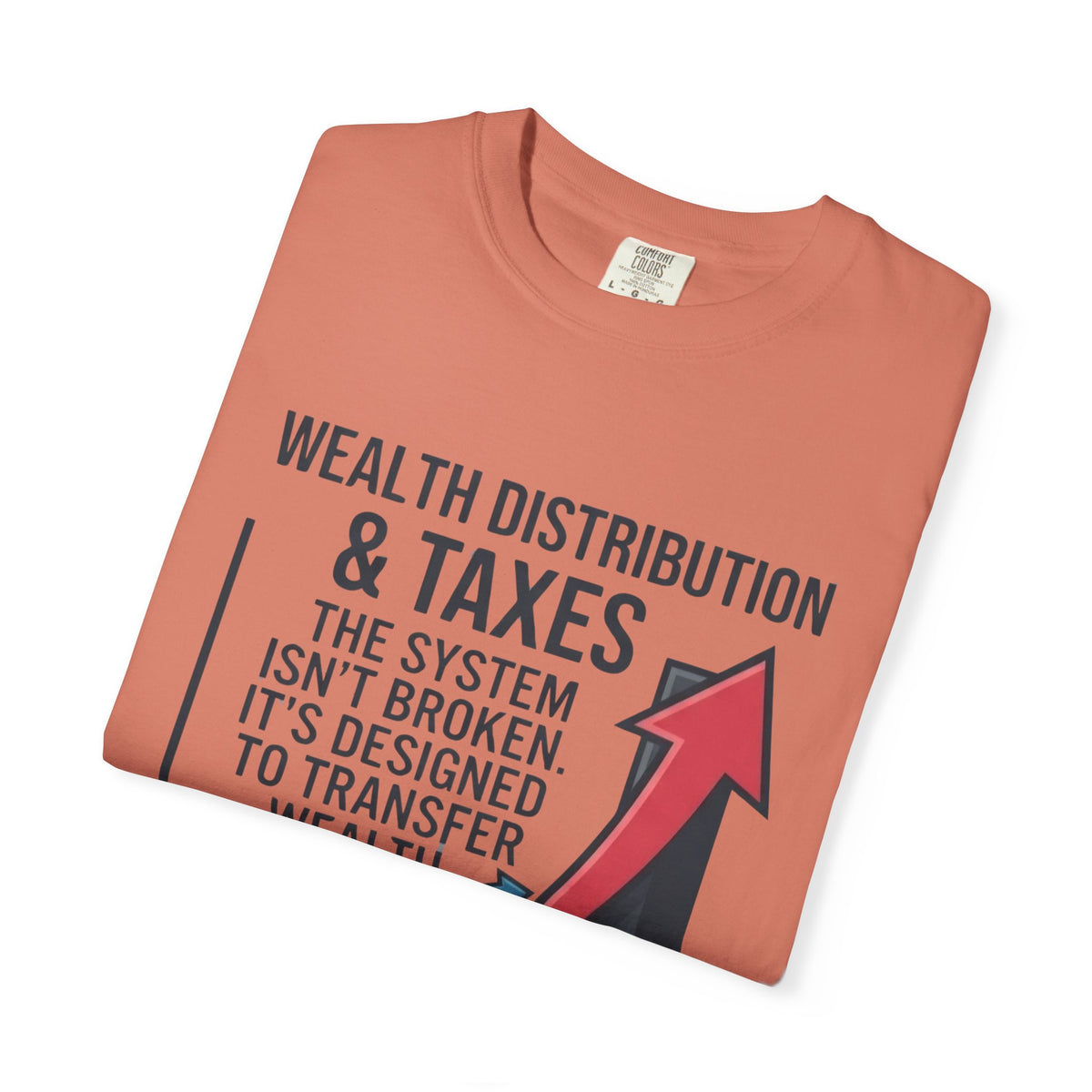 "Protest Series - Follow The Money" Unisex Garment-Dyed Tee