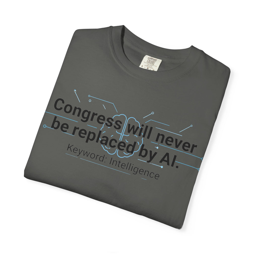 "Congress vs. AI T-Shirt" Unisex Garment-Dyed T-shirt